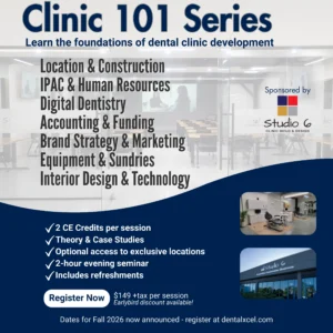 Dental Xcel Clinic 101 Series